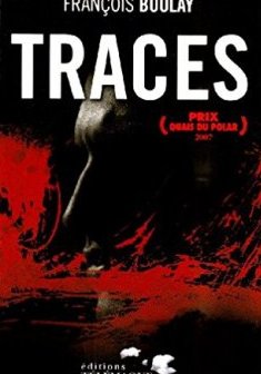 Traces - François Boulay