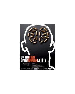 Un tir dans la tête