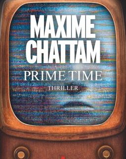Prime time - Maxime Chattam