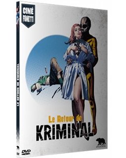 Le retour de Kriminal