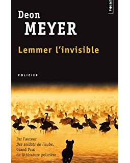 Lemmer l'invisible - Deon Meyer