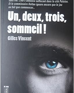 Un,deux,trois ,sommeil ! - Gilles Vincent