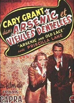 Top 40 des comédies policières cultes n°38 : Arsenic et vieilles dentelles, de Frank Capra