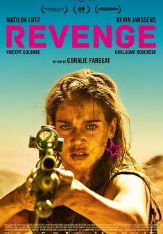 Revenge - Coralie Fargeat