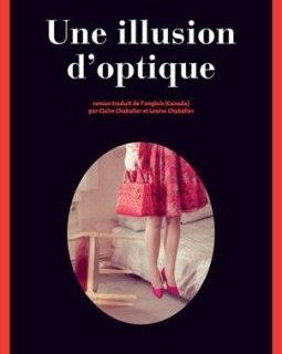 Une illustion d'optique - Louise Penny