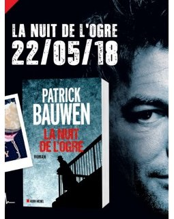 Une nuit avec Patrick Bauwen