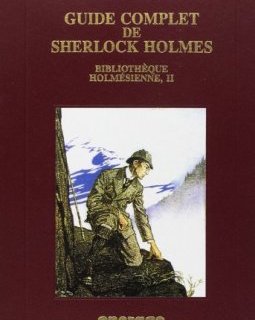 Guide complet de Sherlock Holmes
