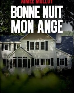 Bonne nuit mon ange - Aimee Molloy