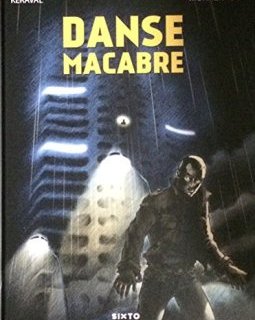 Danse macabre - Luc Monnerais - Olivier Keraval -