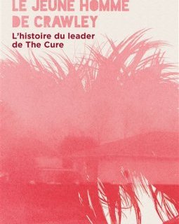 Le jeune homme de Crawley - Jérémy Wulc