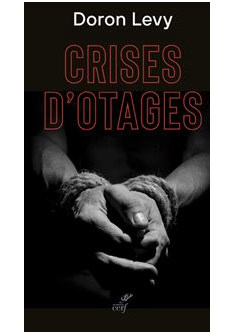 Crise d'otage - Doron Levy