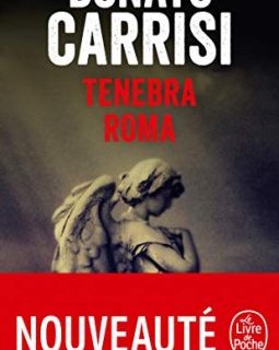 Tenebra Roma - Donato Carrisi