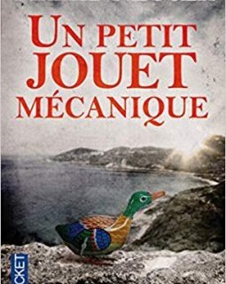 Un petit jouet mécanique - Marie Neuser