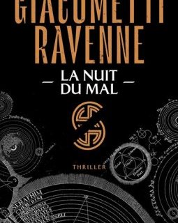 La Saga du Soleil Noir (Tome 2) : La nuit du mal - Giacometti Ravenne