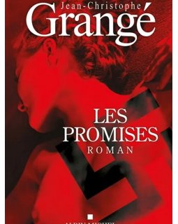 Les Promises - Jean-Christophe Grangé