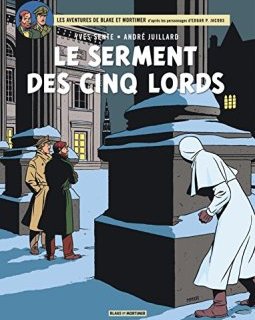 Blake & Mortimer, tome 21 : Le serment des cinq lords