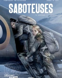 Saboteuses T1 : Aiguille - Jean-Claude Rijckeghem et Thomas Du Caju