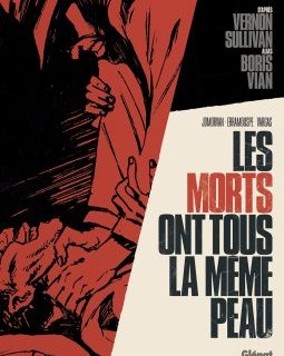 Les Morts ont tous la même peau - Jean-David Morvan - Vernon Sullivan - Boris Vian