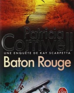 Baton Rouge - Patricia Cornwell