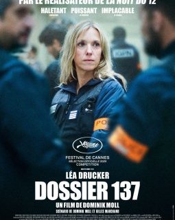 Il sort aujourd'hui au ciné : Dossier 137 de Dominik Moll.