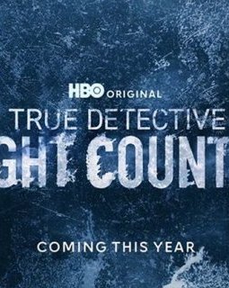 True Detective saison 4 : La bande annonce est enfin là !