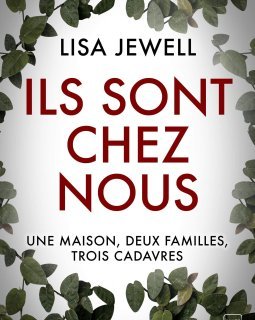 Ils sont chez nous - Lisa Jewell
