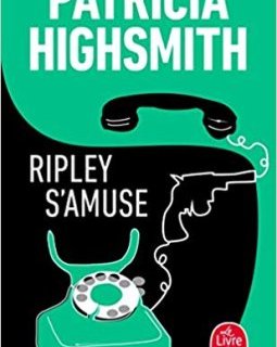 Ripley s'amuse - Patricia Highsmith