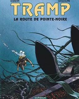 Tramp, tome 5 : La Route de Pointe Noire