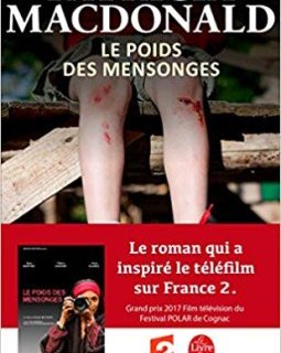 Le Poids des mensonges - Patricia MacDonald