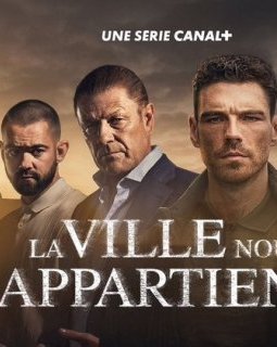 Une nouvelle série polar avec Sean Bean sur Canal+ : La ville nous appartient !