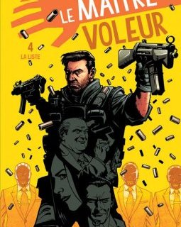 Le Maître voleur - Tome 4 - La Liste - Andy Diggle