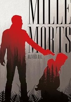 Mille morts - Olivier bal