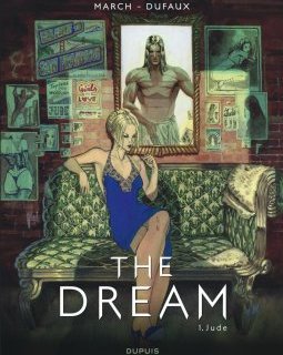 The Dream . T.1 . Jude - Guillem MARCH