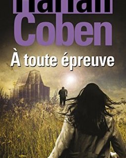 À toute épreuve - Harlan Coben