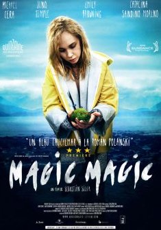 Magic Magic - Sebastian Silva