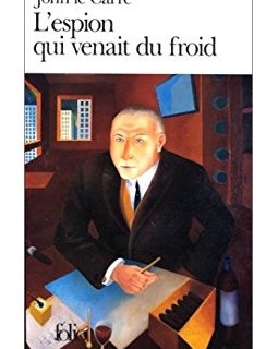L'espion qui venait du Froid - John Le Carré
