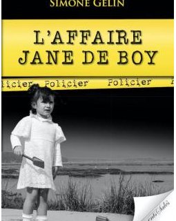 L'affaire Jane de Boy - Simone Gélin