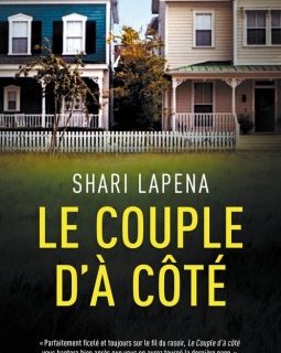 Trois bonnes raisons de lire Le couple d'à côté