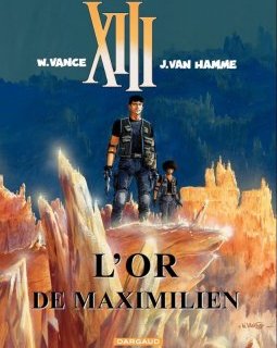 XIII - tome 17 - L'or de Maximilien - Van Hamme Jean