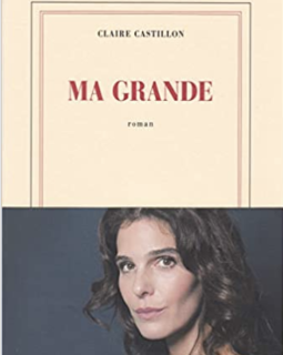 Ma grande - Claire Castillon