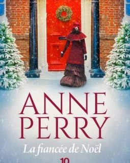 La fiancée de Noël-Anne Perry