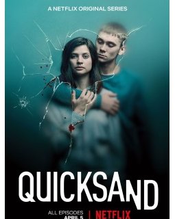 Quicksand – Rien de plus grand - Saison 1