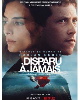 Disparu à jamais prochainement sur Netflix