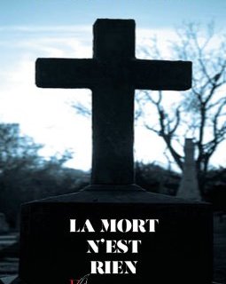 La mort n'est rien - Jean-Paul Von Schramm
