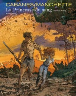 La princesse du sang - tome 2 - Max Cabanes