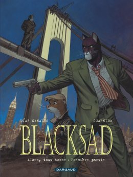 Alors tout tombe - Blacksad T6