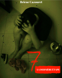7 La dernière étape - Brieuc Cazouret