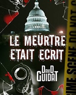 le meurtre etait ecrit - david guidat
