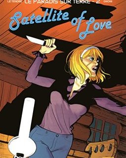 Le Paradis sur Terre Tome 2