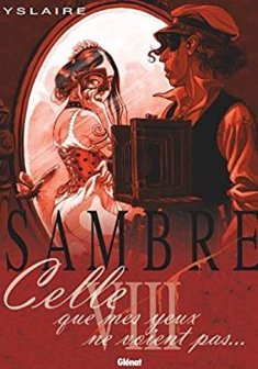 Sambre Tome 8 - Celle que mes yeux ne voient pas